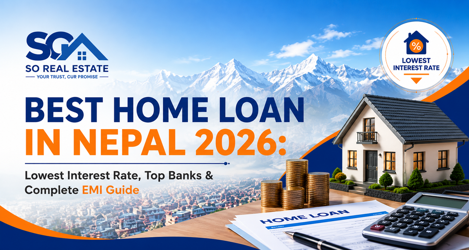 Best Home Loan in Nepal 2026: Lowest Interest Rate, Top Banks & Complete EMI Guide